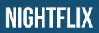 Nightflix :